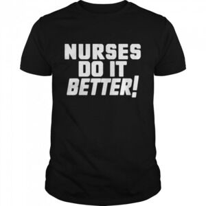 Nurses Do It Better Led Zeppelin Robert Plant Shirt